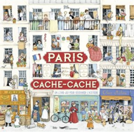 PARIS CACHE-CACHE : UN LIVRE-JEU POUR DÉCOUVRIR L’HISTOIRE