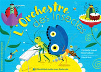 Christelle Saquet - L’orchestre des insectes
