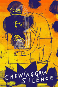 Antonin Tri Hoang, Jeanne Susin, Thibault Perriard - Chewing-gum silence : le livre disque