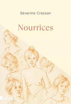 Plus d'infos sur Nourrices : roman