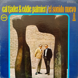 Cal Tjader & Eddie Palmieri - El sonido nuevo