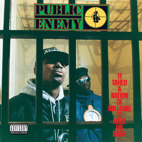 Public Enemy – It Takes a Nation of Millions to Hold Us Back (1988)