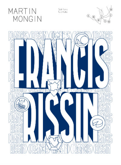 Plus d'infos sur Francis Rissin