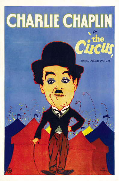Le cirque / The Circus- 1927 (affiche du film de Charles Chaplin). Illustration : Alvan Cordell « Hap » Hadley (1895-1976)