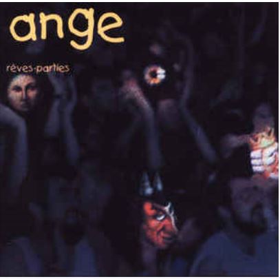 Rêves-parties | Ange (Groupe de rock). Musicien