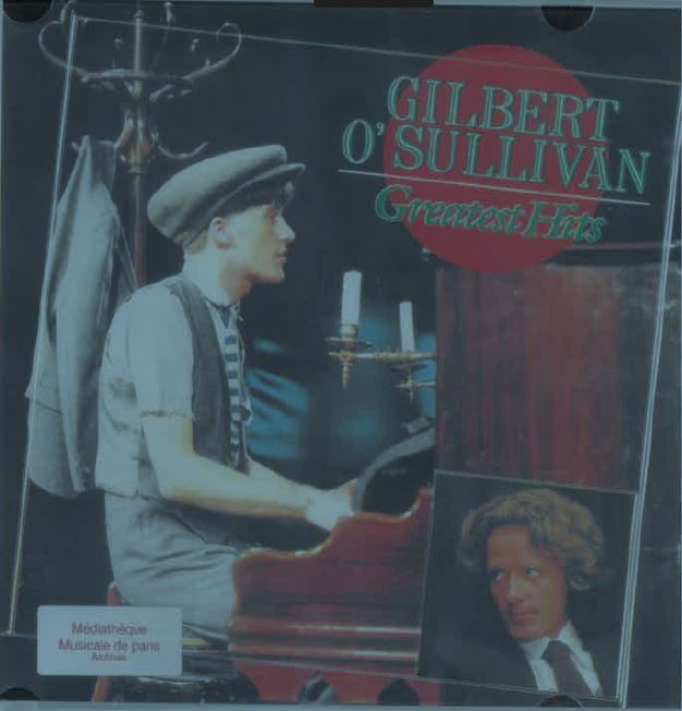 Greatest hits | Gilbert O'Sullivan (1946-....). Chanteur. Piano