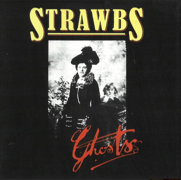 Ghosts | The Strawbs. Musicien