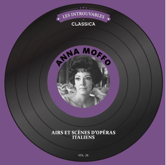 Airs et scènes d'opéras italiens | Anna Moffo (1932-2006). Soprano