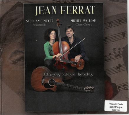 Jean Ferrat : chansons belles et rebelles | Stéphanie Meyer. Violoncelle
