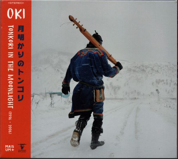 Tonkori in the moonlight : (1996-2006) |  Oki (1957-....)