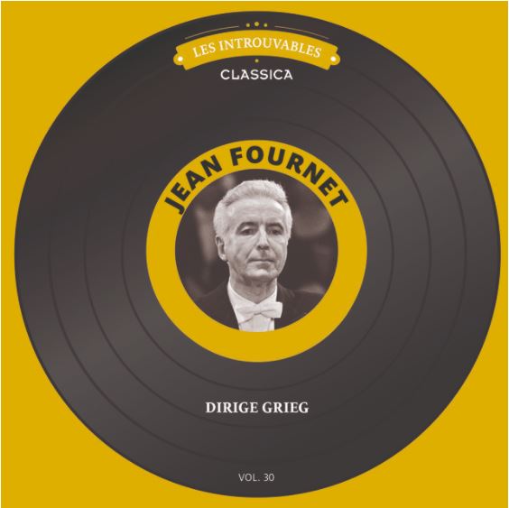 Jean Fournet dirige Grieg | Jean Fournet (1913-2008). Chef d’orchestre