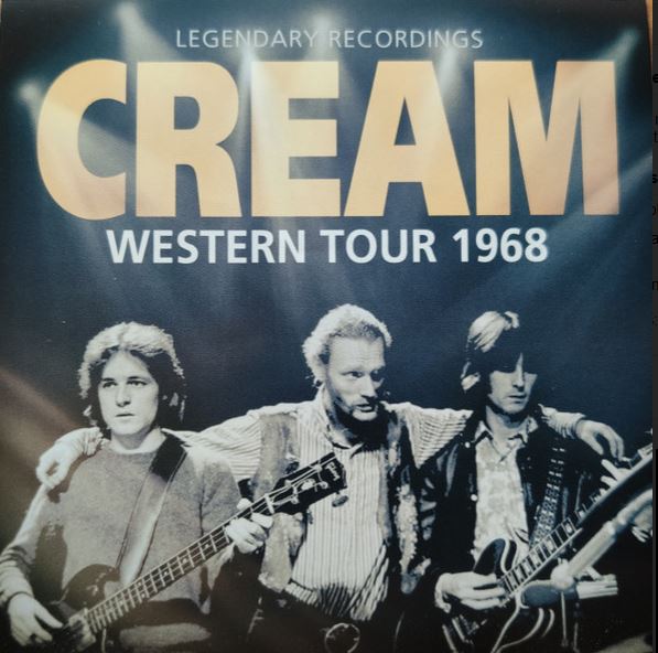 Western tour 1968 : legendary recordings | Cream  (groupe de rock). Musicien