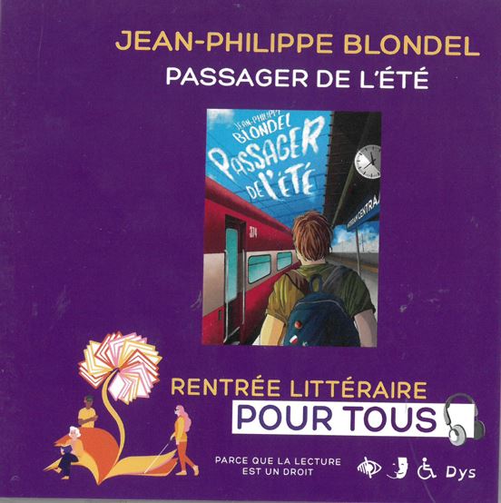 Passager de l'été | Jean-Philippe Blondel (1964-....). Auteur