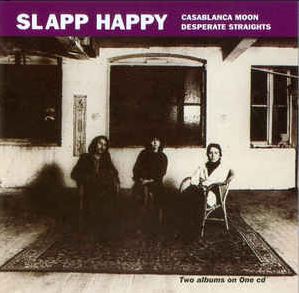 Casablanca moon. desperate straights | Slapp Happy. Musicien
