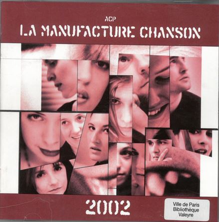 ACP la manufacture chanson : 2002 | la manufacture chanson. Auteur