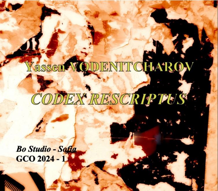 Codex rescriptus | Yassen Vodenitcharov (1964-....). Compositeur