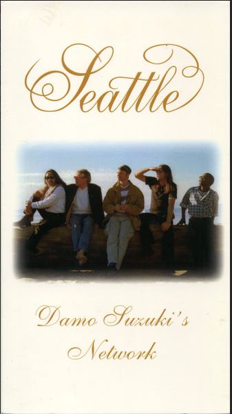 Seattle | Damo Suzuki's Network. Musicien