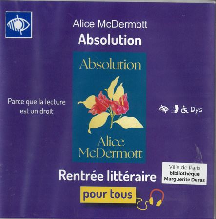 Absolution : rentrée littéraire 2024 | Alice McDermott (1953-....). Auteur