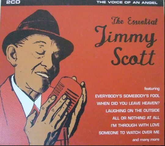 The essential Jimmy Scott | Jimmy Scott (1925-2014). Chanteur
