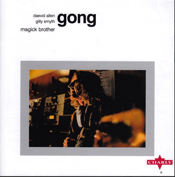 Magick brother | Gong (Groupe de rock progressif)