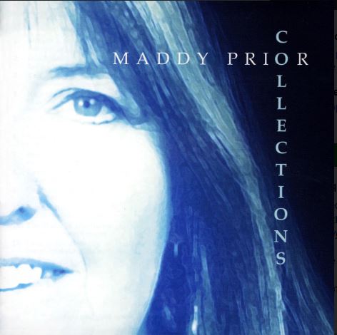 Collections | Maddy Prior (1947-....). Chanteur