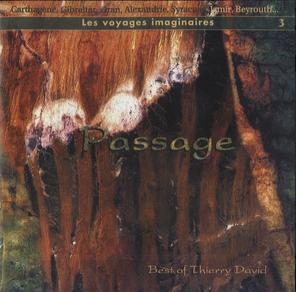 Passage : Carthagène, Gibraltar, Oran… | Thierry David (1955-....). Compositeur