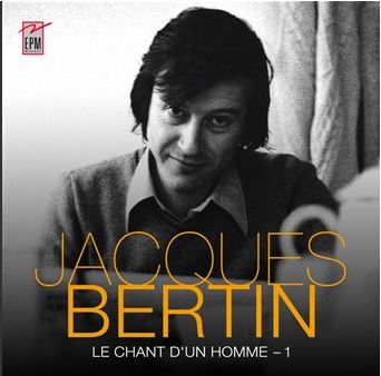 Le chant d'un homme. - 1 | Jacques Bertin (1946-....). Chanteur