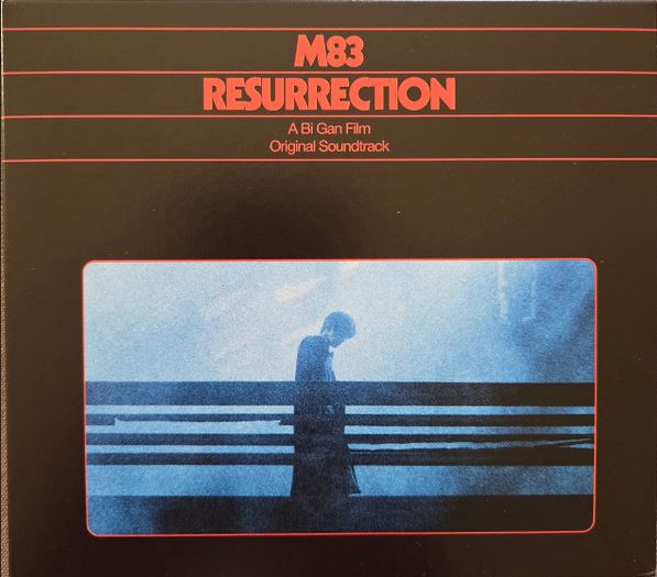 Resurrection : A Bi Gan Film : original Soundtrack | M83. Musicien