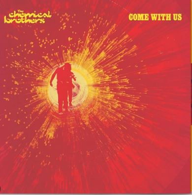 Come with us | Chemical Brothers