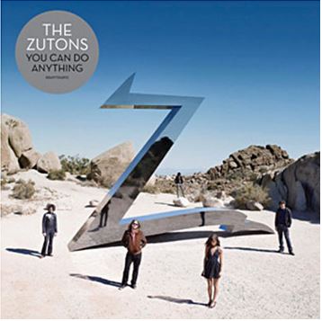 You can do anything | The Zutons