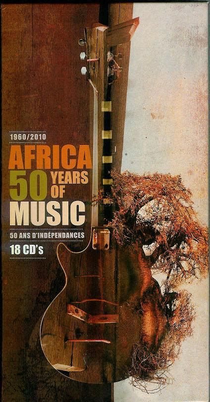 Africa, 50 years of music : 1960-2010 | 