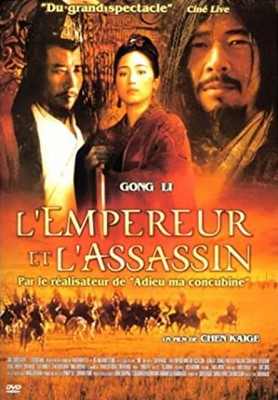 L'empereur et l'assassin  | Kaige Chen (1952-....)