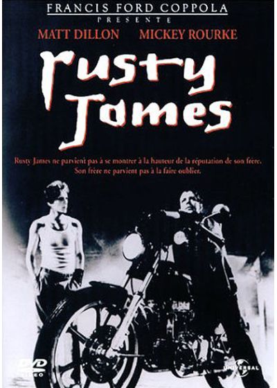 Rusty James  = Rumble fish | Francis Ford Coppola (1939-....)