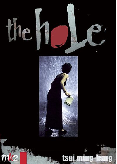 The hole  | Ming-Liang Tsaï (1957-....)