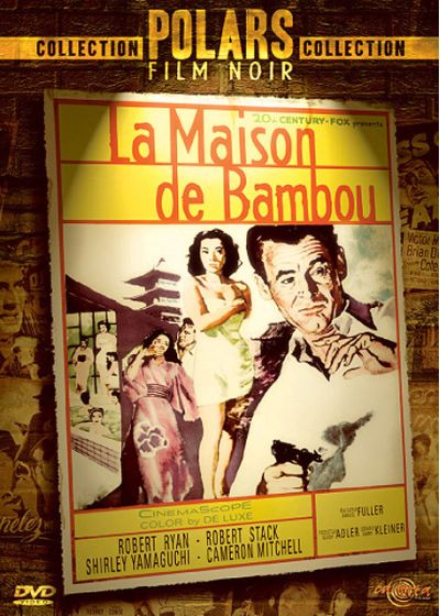 La maison de bambou  | Samuel Fuller (1912-1997)