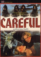 Careful  | Guy Maddin (1956-....)