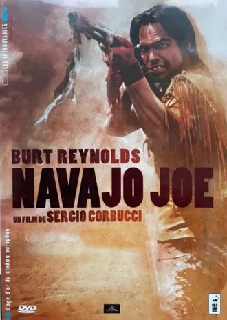 Navajo Joe | Sergio Corbucci (1927-1990). Metteur en scène ou réalisateur
