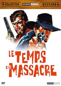 Le Temps du massacre | Lucio Fulci (1927-1996). Metteur en scène ou réalisateur