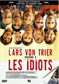 Les idiots  | Lars von Trier (1956-....)