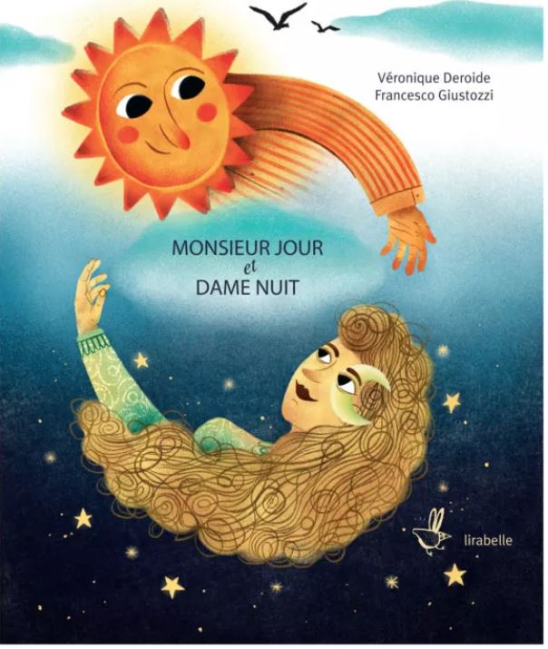 Monsieur Jour et Dame Nuit : [kamishibaï] | Véronique Deroide. Auteur