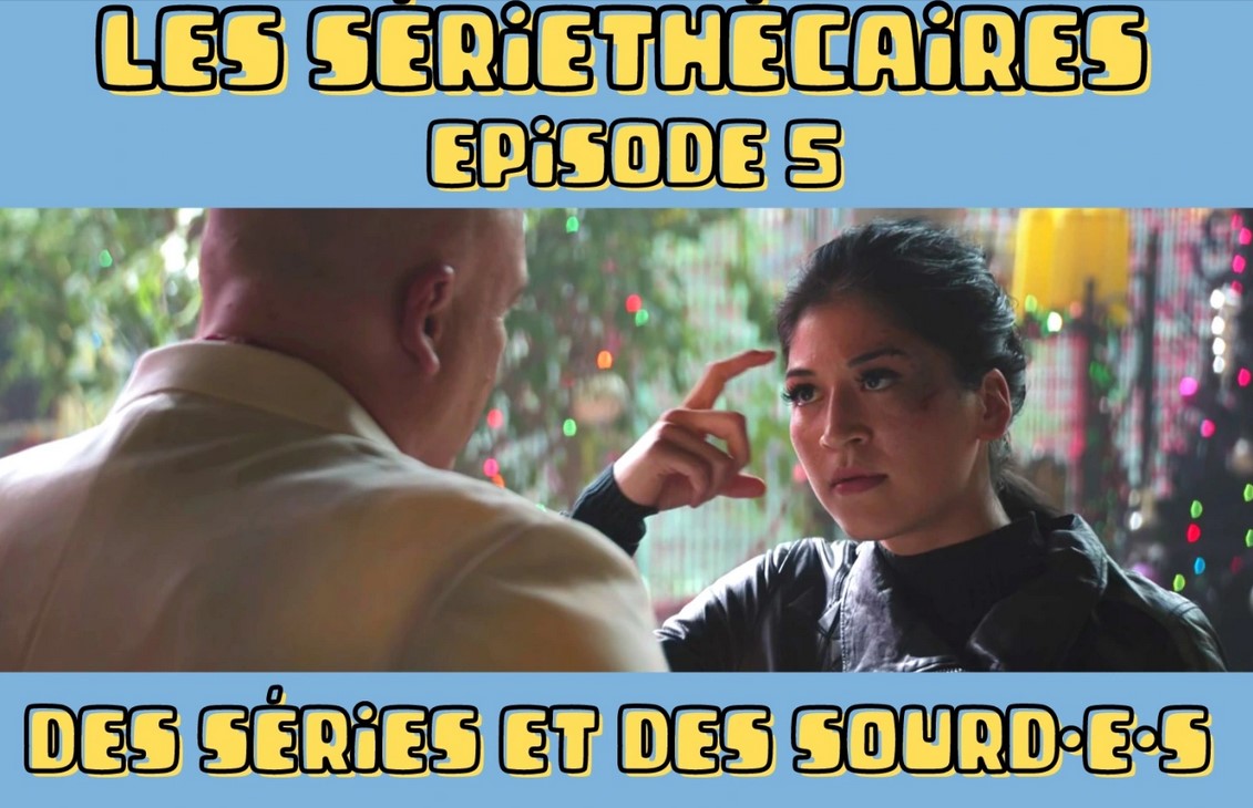 Des séries et des sourd·e·s | Médiathèque Marguerite Duras (Paris). Concepteur