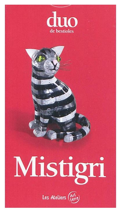 Mistigri : duo de bestioles  : [jeu et jouet] | Alain Burban (1960-....). Auteur