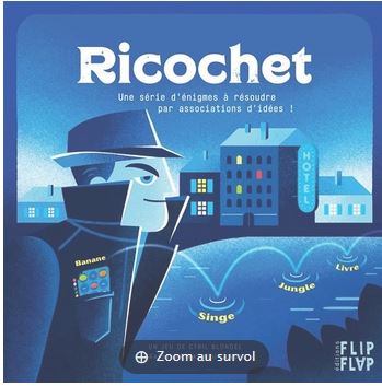 Ricochet : le profil de l'homme sans visage : [jeu et jouet] | Cyril Blondel. Auteur