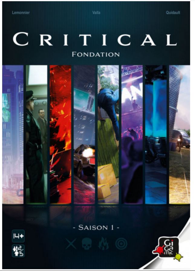 Critical . Saison 1, Fondation : [jeu de rôle] | Yohan Lemonnier. Auteur