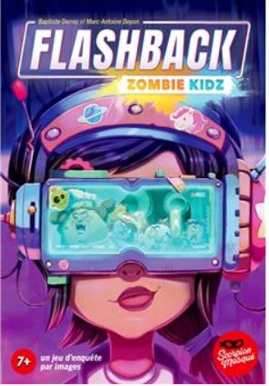 Flashback : zombie Kidz : [jeu] | Baptiste Derrez. Auteur