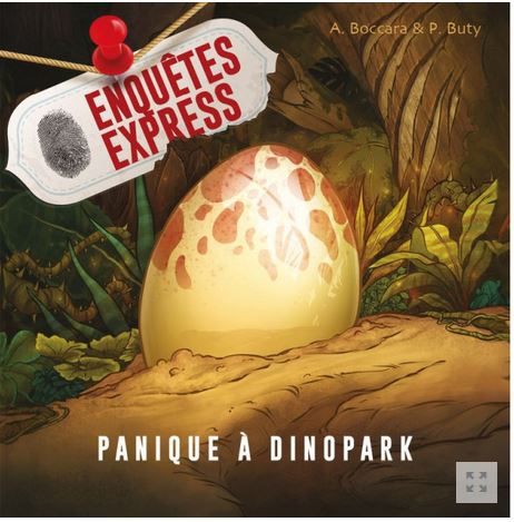 Panique à Dinopark : [jeu] | Antonin Boccara. Auteur