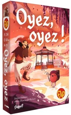 Oyez, oyez ! : [jeu et jouet] | Jérémy Partinico (1985-....). Auteur
