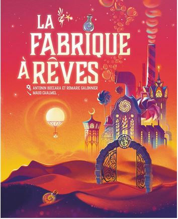 La fabrique à rêves : [jeu] | Antonin Boccara. Auteur