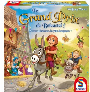 Le grand prix de Belcastel ! : âneries et fourberies des p'tits champions ! : [jeu de plateau] | Wolgang  Warsch. Auteur