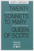 Vingt sonnets à Marie Stuart | Iosif Aleksandrovič Brodskij (1940-1996). Auteur